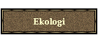 Ekologi